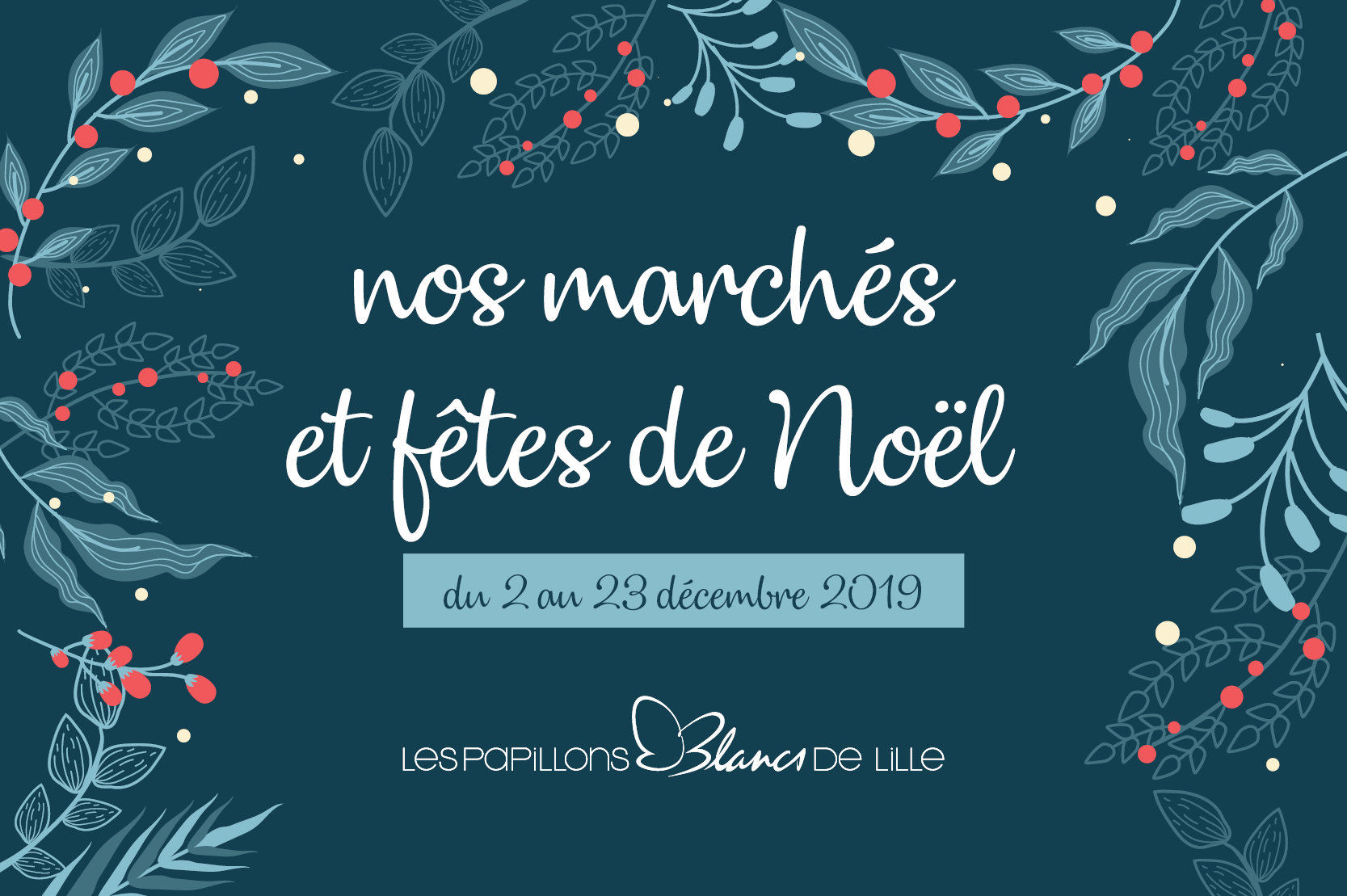 Marchés de Noël Les Papillons Blancs de Lille 2019